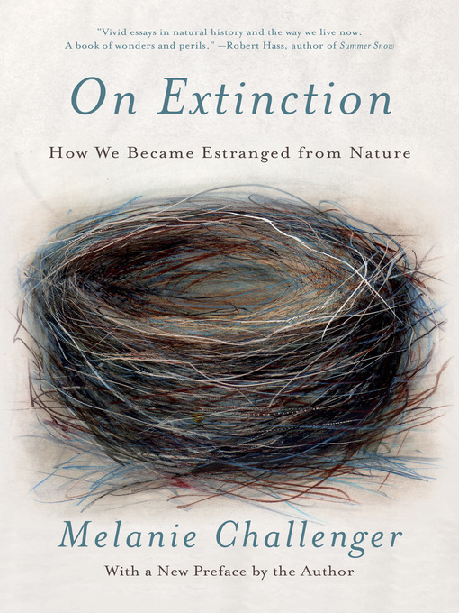 Title details for On Extinction by Melanie Challenger - Available